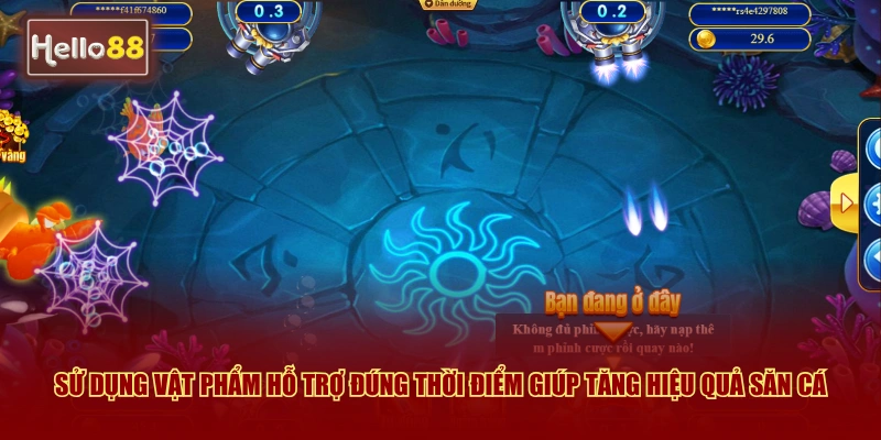 Nhị Gia Bắn Cá Hello88 Là Gì Và Cách Chơi Chi Tiết 3 Sử dụng vật phẩm hỗ trợ đúng thời điểm giúp tăng hiệu quả săn cá