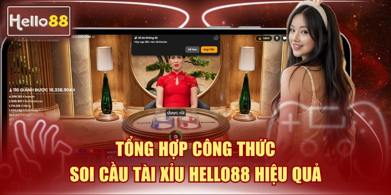 Tổng Hợp Công Thức Soi Cầu Tài Xỉu Hello88 Hiệu Quả 1 công thức soi cầu tài xỉu Hello88